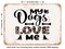 DECORATIVE METAL SIGN - My Dogs Love Me - Vintage Rusty Look